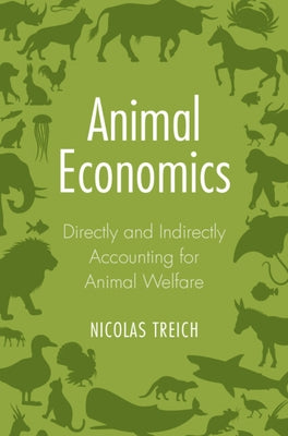 Animal Economics by Treich, Nicolas