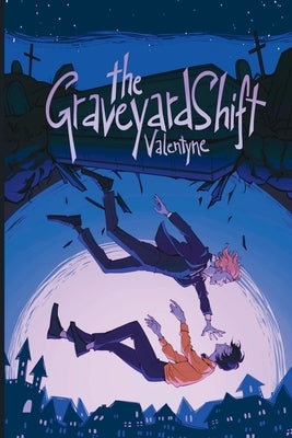 The Graveyard Shift by Debudge, Valentyne