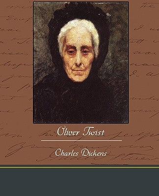 Oliver Twist by Dickens, Charles