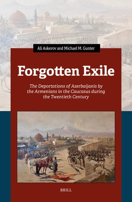 Forgotten Exile by Gunter, Michael M.