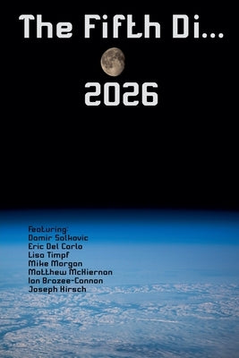 The Fifth Di... 2026 by Nomadic Delirium Press