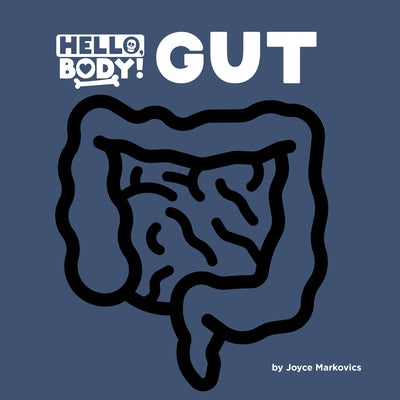 Gut by Markovics, Joyce