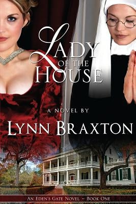 Lady of the House by Braxton, Lynn