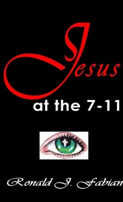Jesus at the 7-11 by Fabian, Ronald