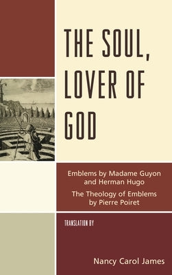 Soul, Lover of God by James, Nancy Carol