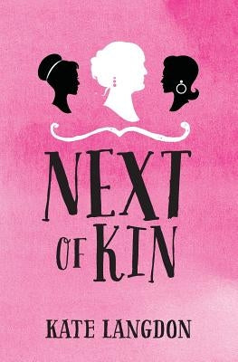 Next of Kin by Langdon, Kate