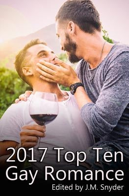 2017 Top Ten Gay Romance by Reed, Rick R.