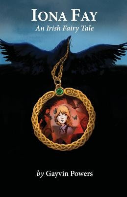 Iona Fay: An Irish Fairy Tale by Buchheim, Su Jen
