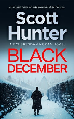 Black December by Hunter, Scott