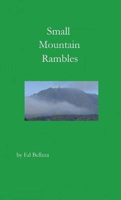 Small Mountain Rambles by Bellezza, Ed