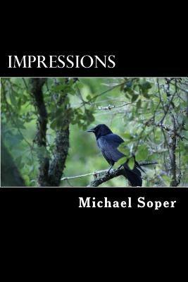 Impressions by Soper, Michael T.
