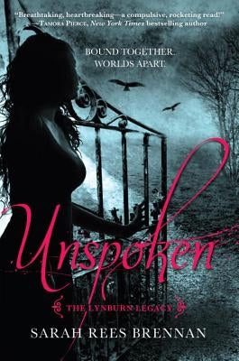 Unspoken by Brennan, Sarah Rees