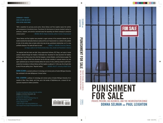 Punishment for Sale: Private Prisons, Big Business, and the Incarceration Binge by Selman, Donna