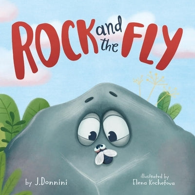 Rock and the Fly by Donnini, J.