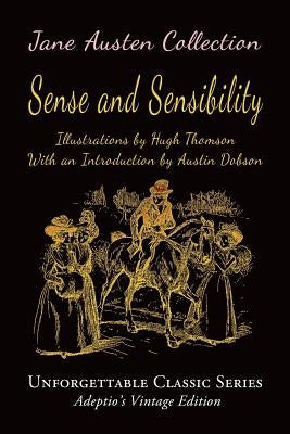 Jane Austen Collection - Sense and Sensibility by Thomson, Hugh