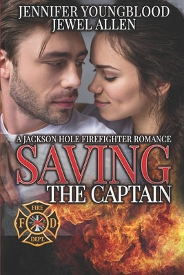 Saving the Captain by Allen, Jewel