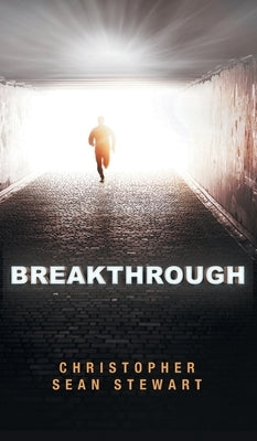 Breakthrough by Stewart, Christopher Sean