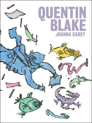 Quentin Blake by Carey, Joanna