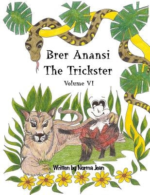 Brer Anansi the Trickster by Gangaram, Norma