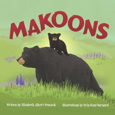 Makoons by Kant Barnard, Erin