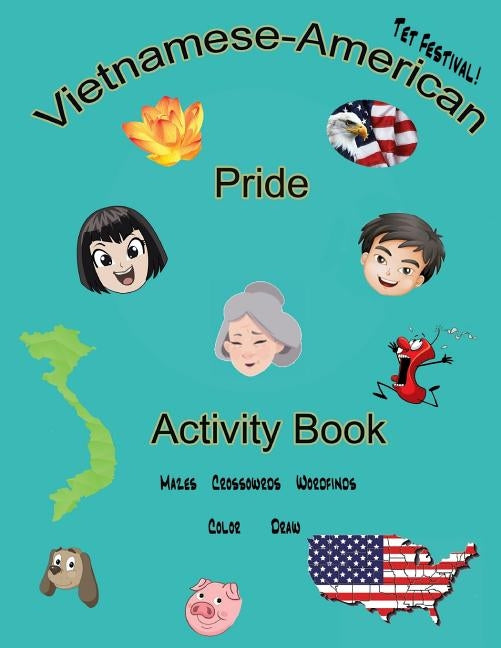 Vietnamese-American Pride: Activity Book by Bugay Phd, David