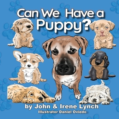 Can We Have a Puppy by Lynch, Irene