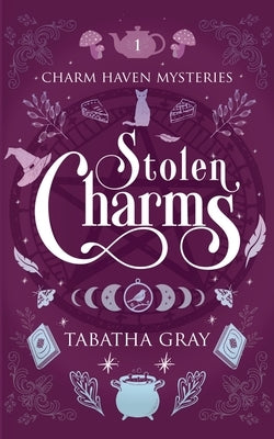 Stolen Charms by Gray, Tabatha