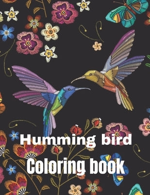 Hummingbird coloring book: A coloring book for adults and kids amazing hummingbird image design paperback by Marie, Annie