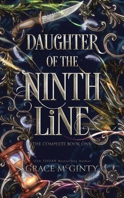 Daughter of the Ninth Line: The Complete Book One by McGinty, Grace