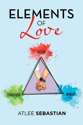 Elements of Love by Sebastian, Atlee