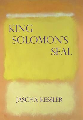 King Solomon's Seal by Kessler, Jascha