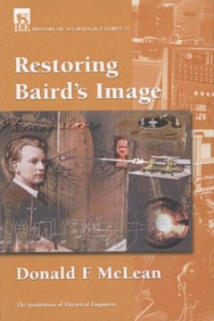 Restoring Baird's Image by McLean, Donald F.