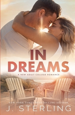 In Dreams by Sterling, J.