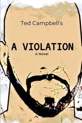 A Violation by Campbell, Ted
