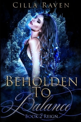 Reign by Raven, Cilla
