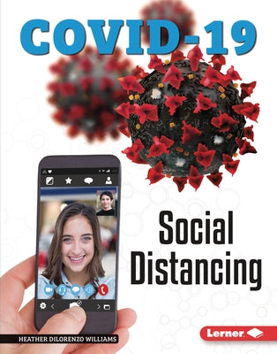 Social Distancing by Williams, Heather Dilorenzo