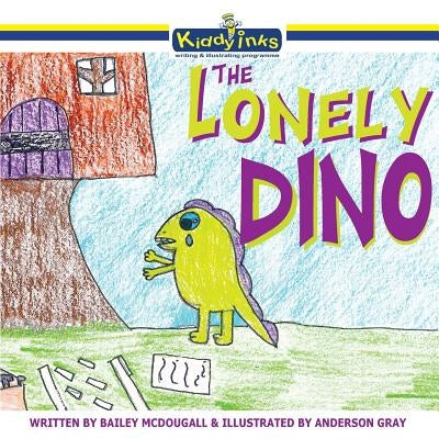 The Lonely Dino by McDougall, Bailey