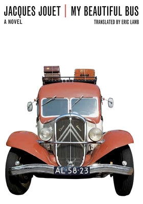 My Beautiful Bus by Jouet, Jacques