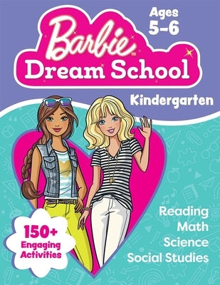 Barbie Dream School Kindergarten Workbook by Teacher Created Materials