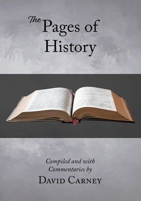 The Pages of History by Carney, David