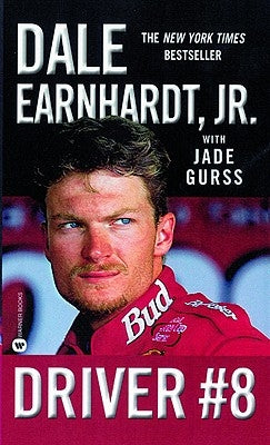 Driver #8 by Earnhardt, Dale