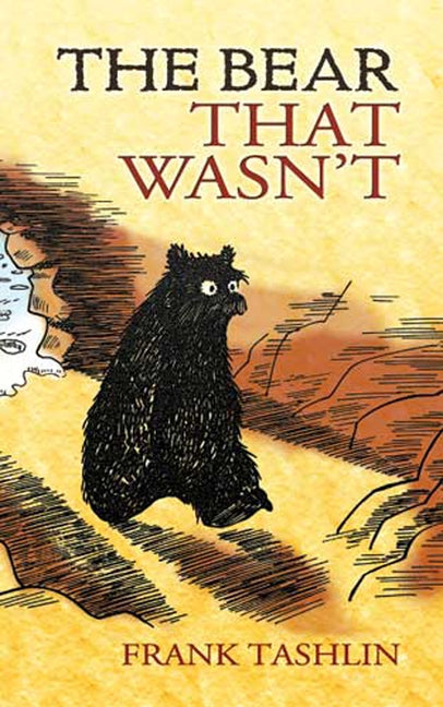 The Bear That Wasn't by Tashlin, Frank
