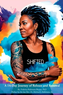 Shifted by Robinson-Bryant, Federica