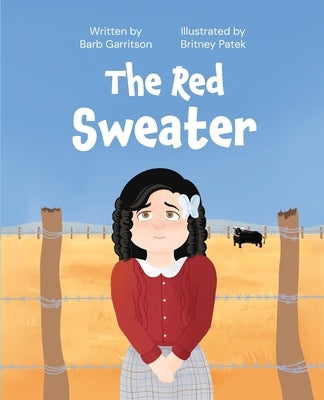 The Red Sweater by Garrison, Barb