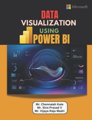 Data Visualization Using Power Bi by V, Siva Prasad