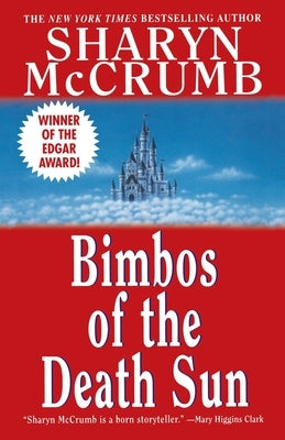 Bimbos of the Death Sun by McCrumb, Sharyn