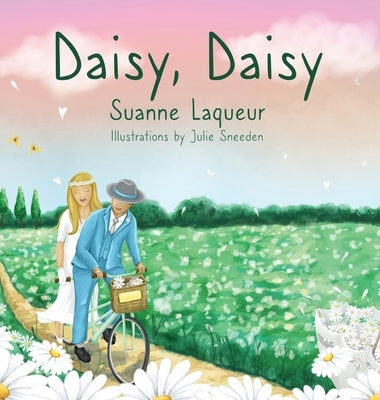 Daisy, Daisy by Laqueur, Suanne