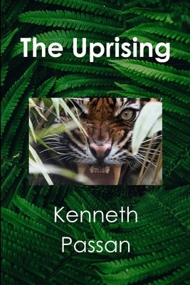 The Uprising by Passan, Kenneth