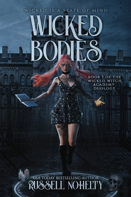 Wicked Bodies by Nohelty, Russell