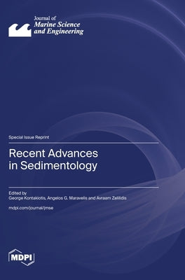 Recent Advances in Sedimentology by Kontakiotis, George